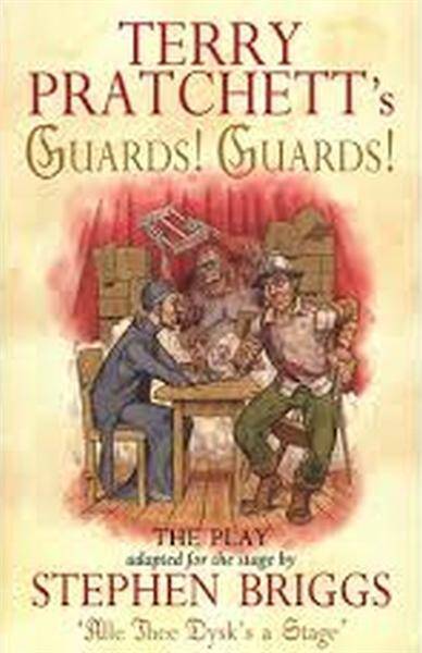 Guards! Guards! The Play