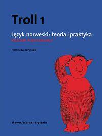 Troll 1 Język norweski teoria i praktyka pozim podstawowy