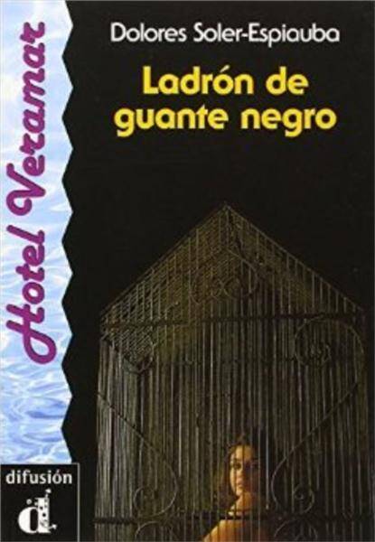 Ladron de Guante Negro: Venga Leer: Coleccion de Lecturas Graduadas