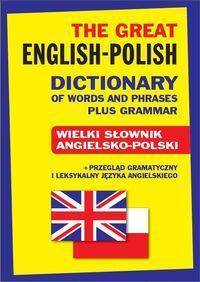 Wielki słownik angielsko- polski + przegląd gramatyczny i leksykalny HB