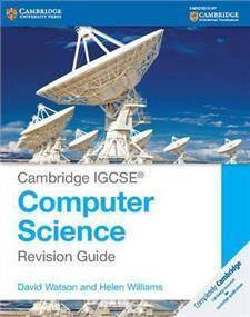 Cambridge IGCSEA Computer Science Revision Guide