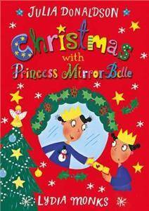 Macmillan Children's Books: Christmas with Princess Mirror-Belle