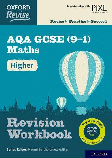 NEW Oxford Revise AQA GCSE Maths Higher Workbook