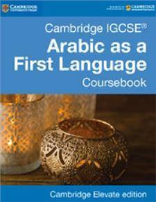 Cambridge IGCSE Arabic as a First Language Cambridge Elevate edition (2Yr)