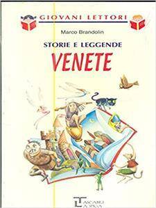 Storie e leggende: Venete