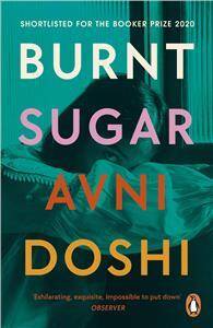 Burnt Sugar Avni Doshi