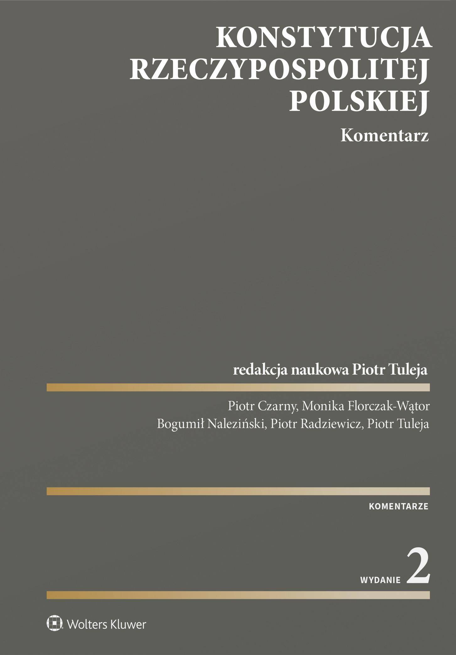 Konstytucja Rzeczypospolitej Polskiej. Komentarz wyd. 2023