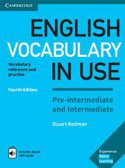 English Vocabulary in Use Pre-intermediate and Intermediate (4th Edition) Book with Answers & Enhanc