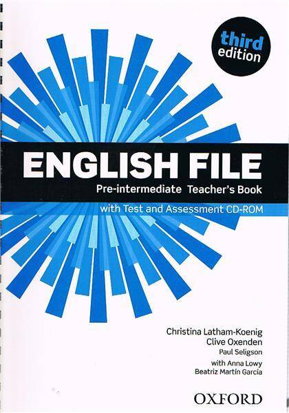English File Third Edition Pre-intermediate Teacher's Book with Test&Assessment CD-ROM