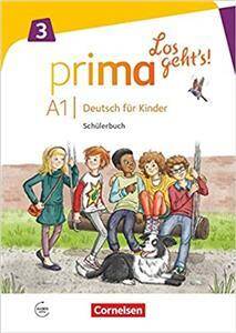 Prima - Los geht's! · Deutsch für Kinder Band 3 Schülerbuch mit Audios online
