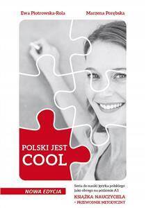 Polski jest cool A1. Książka nauczyciela. Przewodnik metodyczny