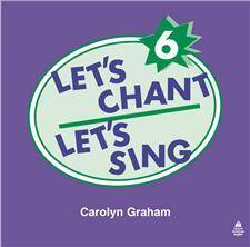Let's Chant, Let's Sing: Level 6: Audio CD