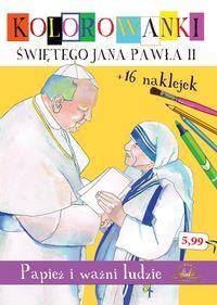Kolorowanki świętego Jana Pawła II. Papież i ważni ludzie