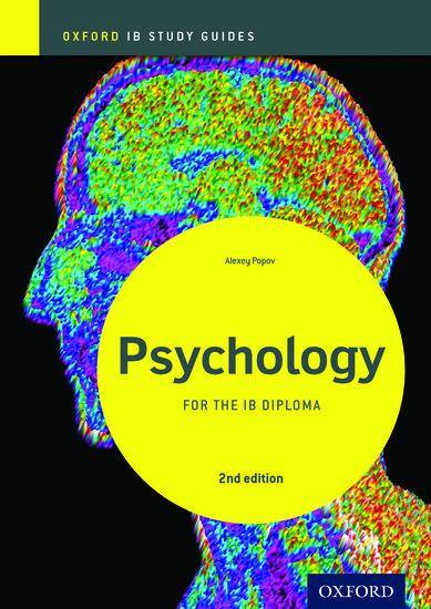 Oxfrod IB Diploma study Guide Psychology for the IB DP 2nd Edition