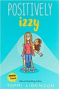Positively Izzy (Emmie & Friends) Paperback