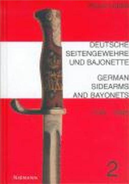 Deutsche seitengewehre und bajonette 1740-1945