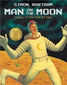 Man on the Moon : a day in the life of Bob