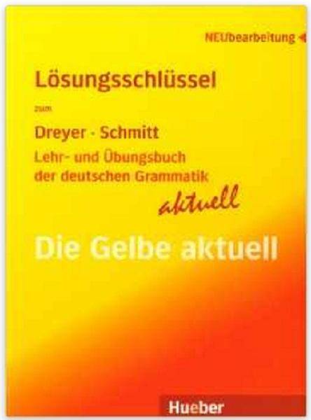 Lehr- und Ubungsbuch der deutschen Grammatik - Aktuell, Losungsschlussel