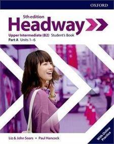 Headway 5E Upper-Intermediate Student's Book Part A with Online Practice (podręcznik, 5 edycja, 5th ed.)