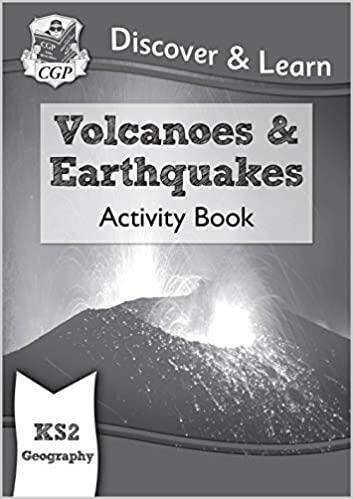 KS2 Discover & Learn: Geography - Volcanoes and Earthquakes Activity Book