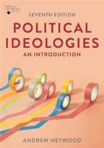 Political Ideologies : An Introduction 7 ed.