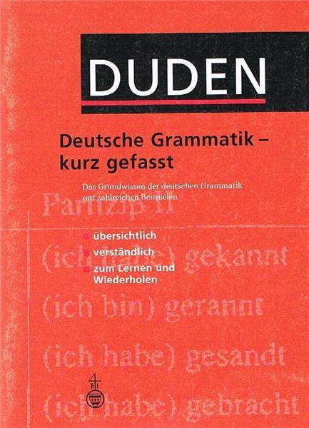 Duden. Deutsche grammatik - kurz gefasst
