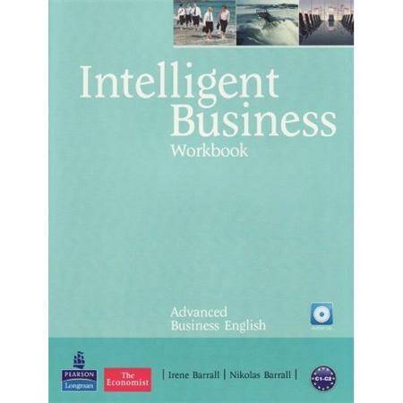 Intelligent Business Advanced Business English Workbook plus Audio CD