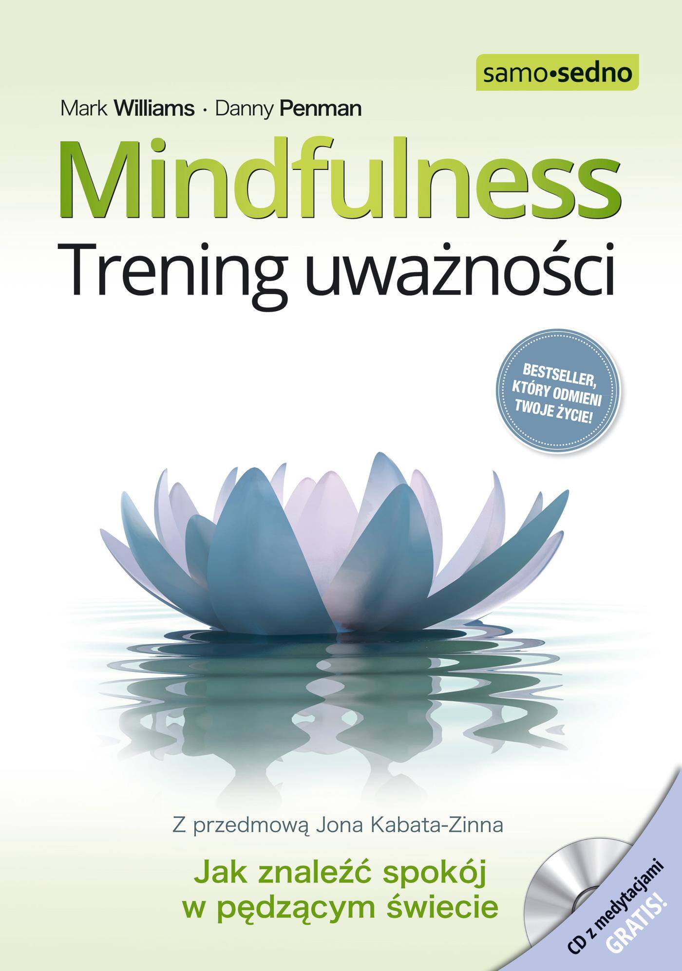Mindfulness. Trening uważności wyd. 1