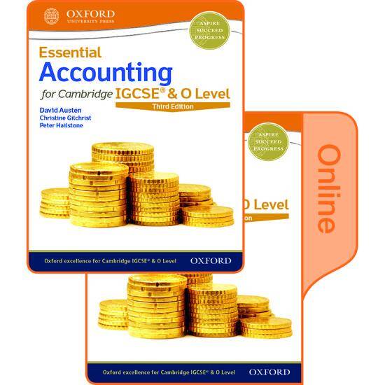 Essential Accounting for Cambridge IGCSE & O Level: Print & Online Student Book Pack (Third Edition)