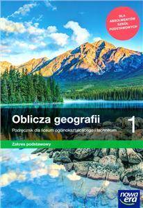 Oblicza Geografii 1 Podręcznik Zakres Podstawowy Nowa Podstawa Programowa 2019 (PP)