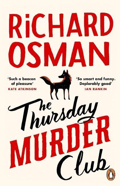 The Thursday Murder Club : The Record-Breaking Sunday Times Number One Bestseller