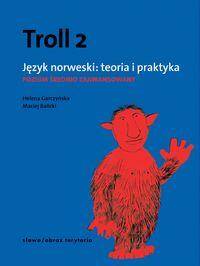 Troll 2 Język norweski teoria i praktyka poziom średnio zaawansowany