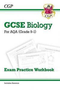 Grade 9-1 GCSE Biology: AQA Exam Practice Workbook (with answers)
