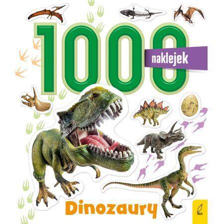 Dinozaury. 1000 naklejek