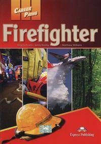 Career Paths Firefighter Student's Book