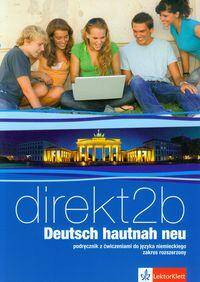 Direkt Deutsch Hautnah Neu 2B Podręcznik