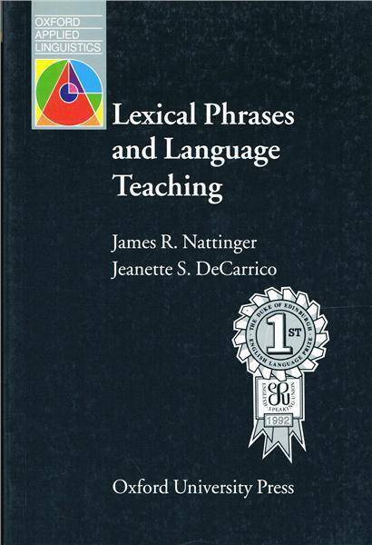 Oxford Applied Linguistics: Lexical Phrases and Language Teaching