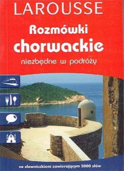 Rozmówki chorwackie niezbędne w podróży