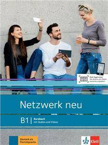 Netzwerk neu B1. Kursbuch mit Audios und Videos