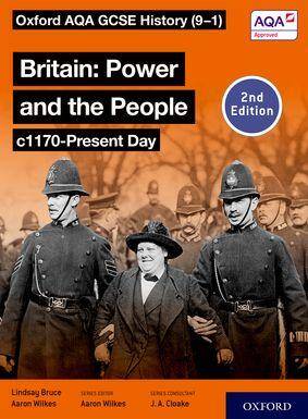 NEW Oxford AQA GCSE History: Britain: Power and the People c1170-Present (2e) Student Book