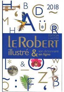 Le Robert Illustre 2018 Edition Limitee