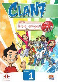 Clan 7 con Hola amigos 1 Podręcznik
