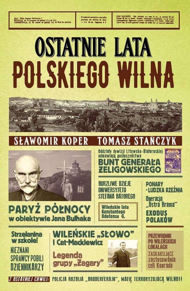 Ostatnie lata polskiego Wilna wyd. 2022