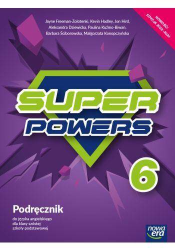 Super Powers 6 Podręcznik do języka angielskiego dla klasy szóstej szkoły podstawowej 2022-2024