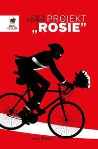 Seria Gorzka Czekolada : Projekt Rosie