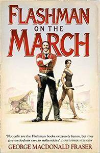 Flashman on the March : Book 11