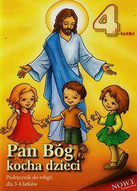 Religia Pan Bóg kocha dzieci 3-4 lata Podręcznik