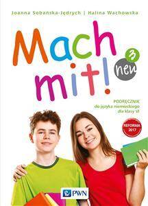 Mach mit! 3 Neu. Podręcznik do języka niemieckiego dla klasy 6