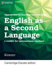 Approaches to Learning and Teaching English as a Second Language Cambridge Elevate edition (2Yr)