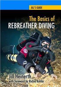The Basics of Rebreather Diving